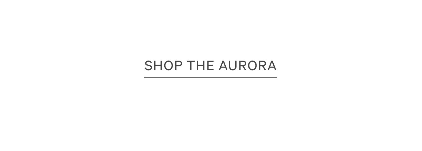 Shop The Aurora