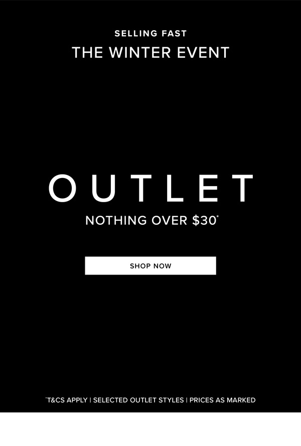 Shop All Outlet Now $30 & Under*