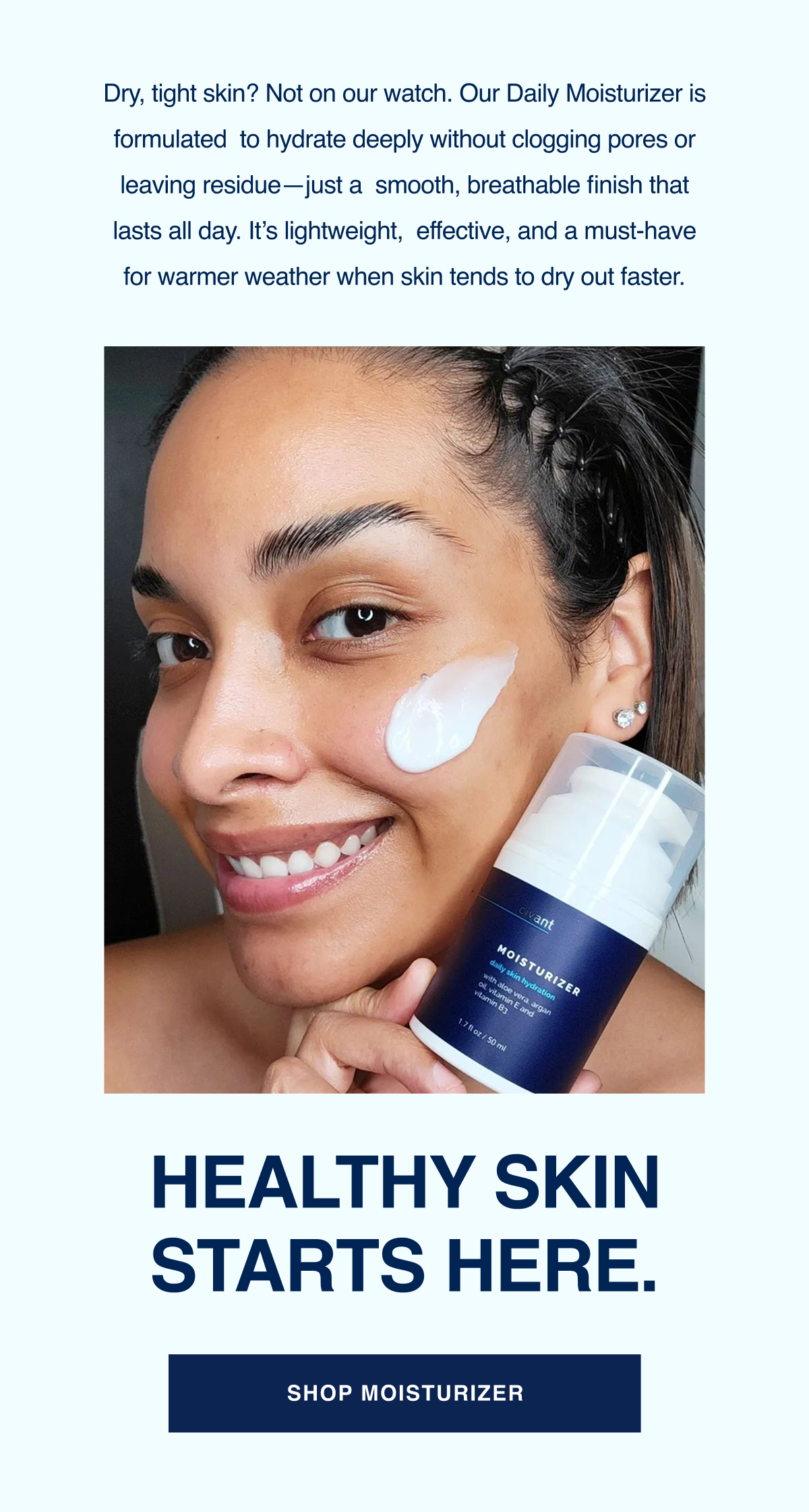 Your go-to moisturizer