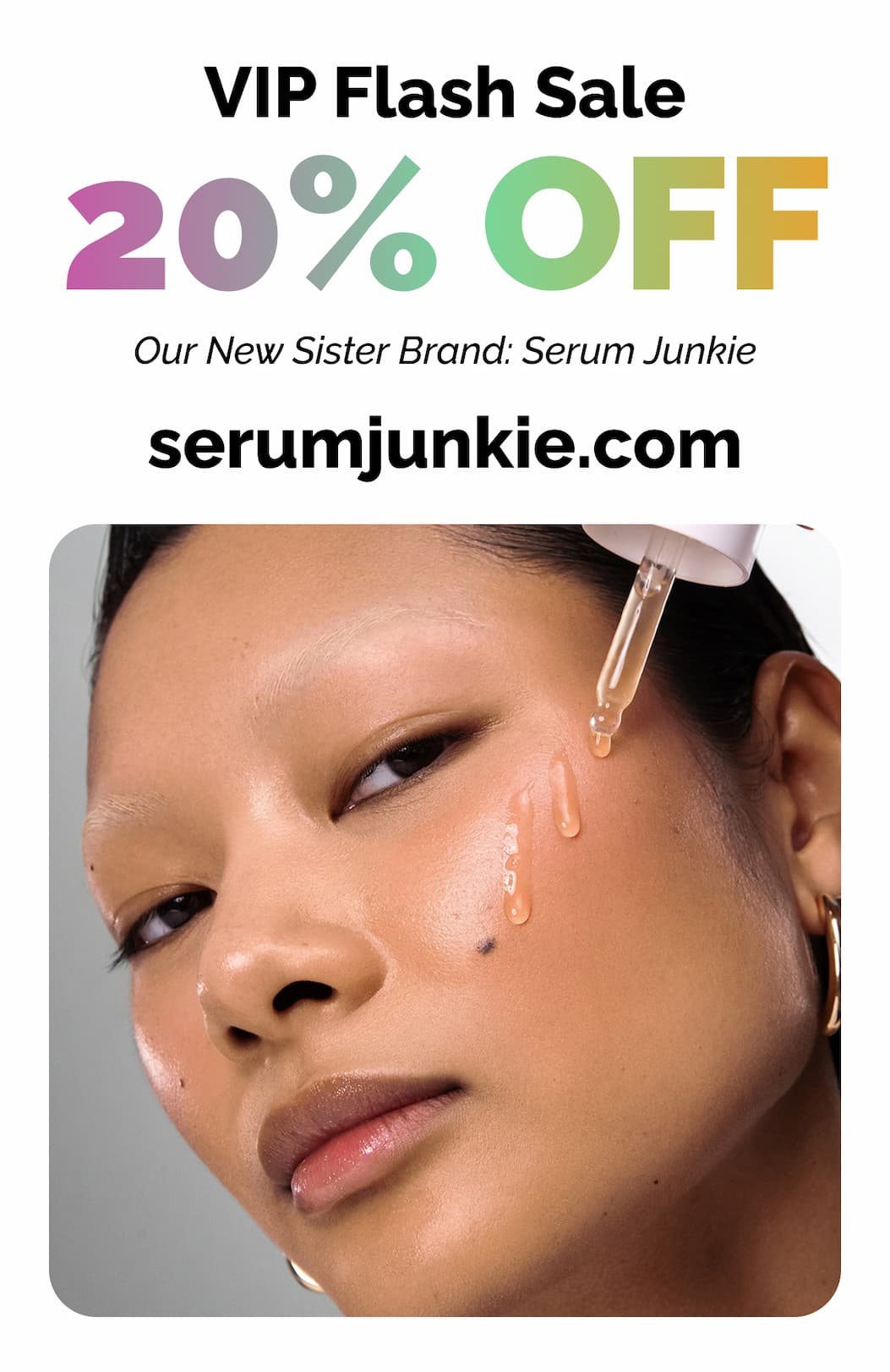 20% OFF Serum Junkie
