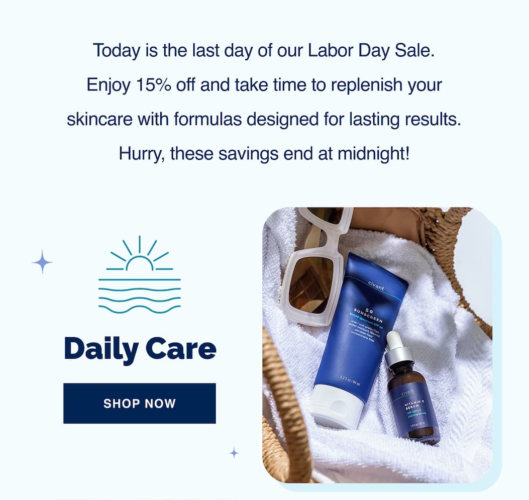 The 4th of July Sale is here. For a limited time, take 15% off all full-price products and refresh your routine with formulas that work. Whether you're targeting dark spots or maintaining daily hydration, now’s the perfect time to restock your favorites or try something new. Hurry, this sale ends 7/4/25.