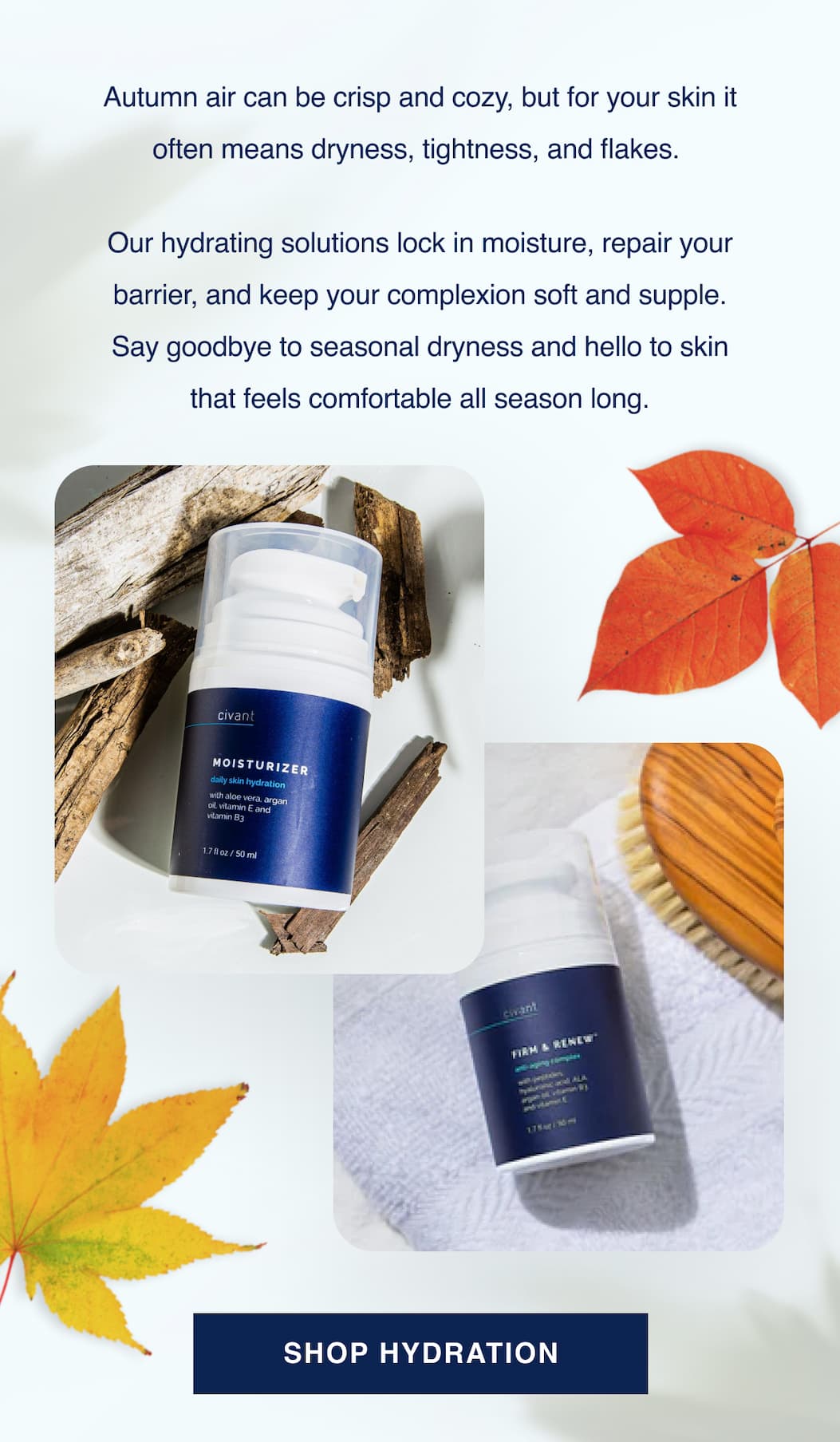 Deep hydration for fall skin