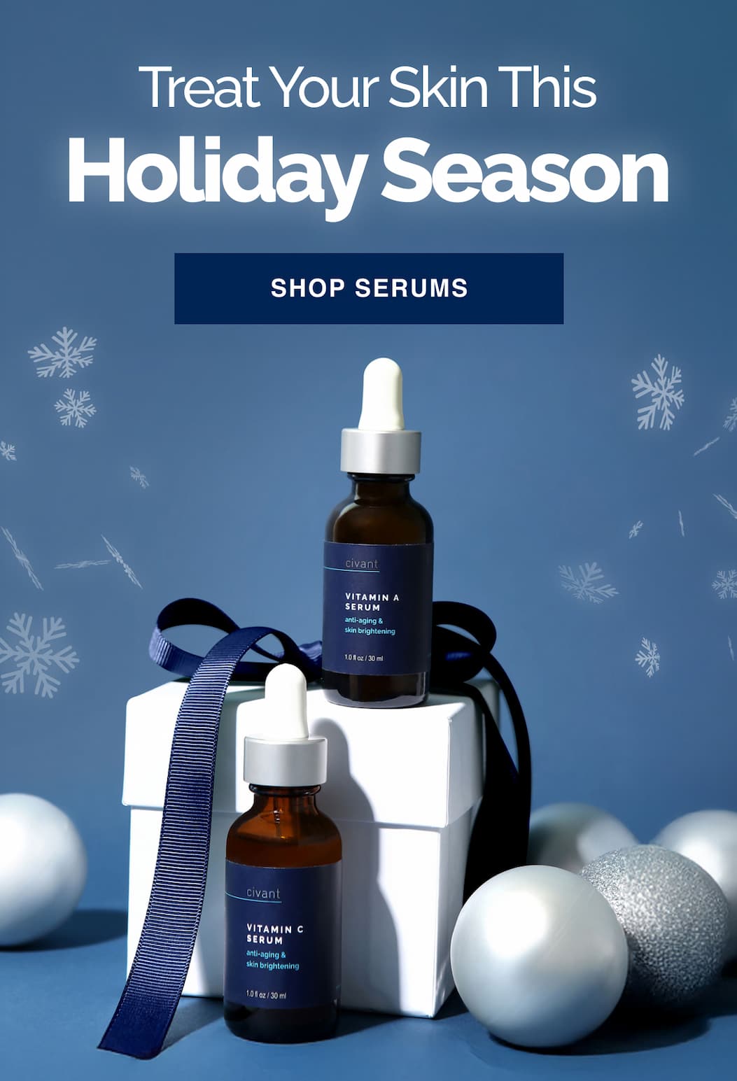 Treat your skin this holiday season.