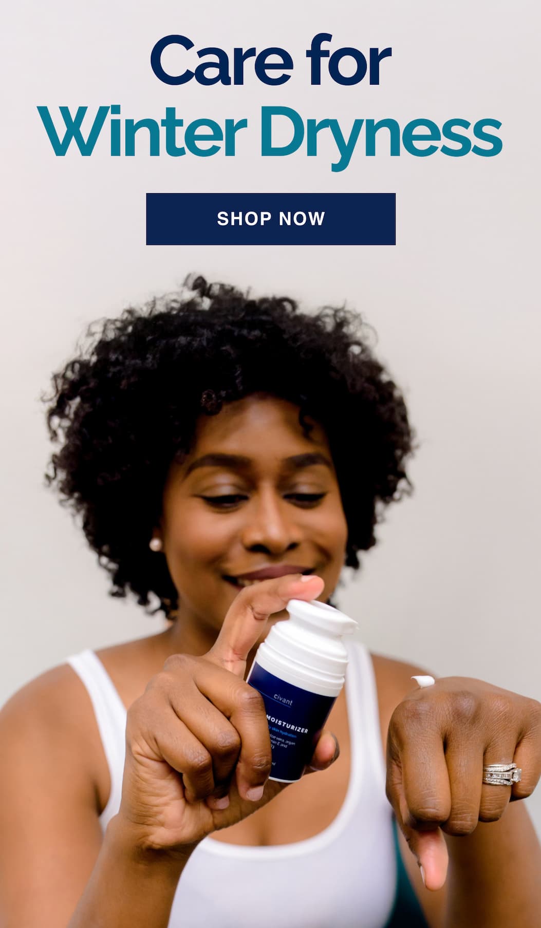 Care for your winter dryness.