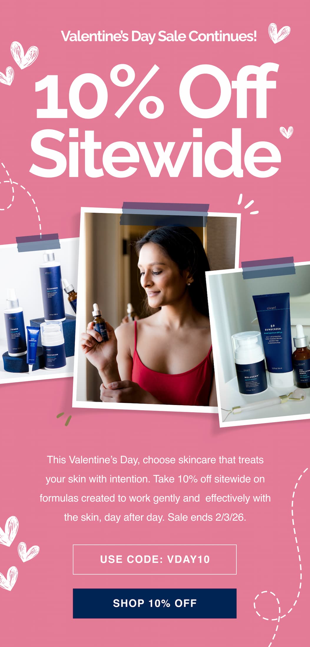 Valentine's Day Sale: 10% Off sitewide Continues