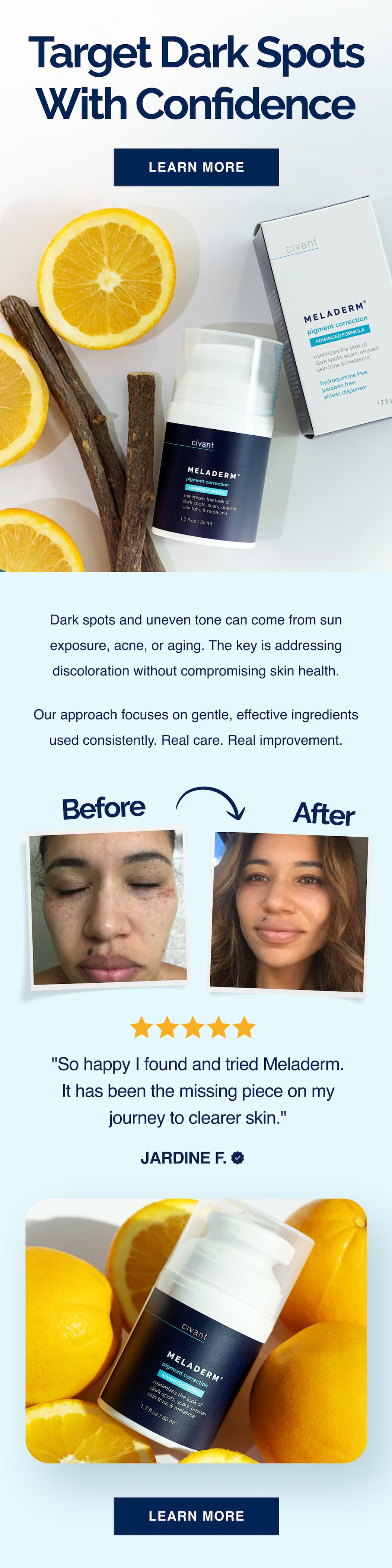 Target dark spot with confidence.