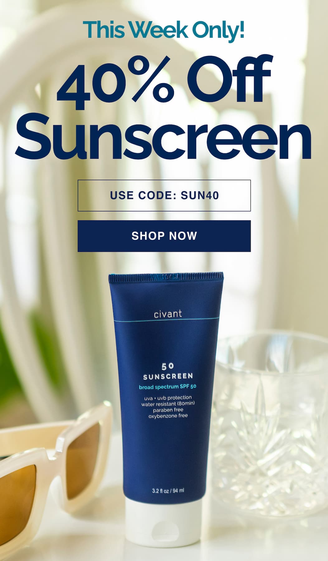40% off sunscreen - this week only