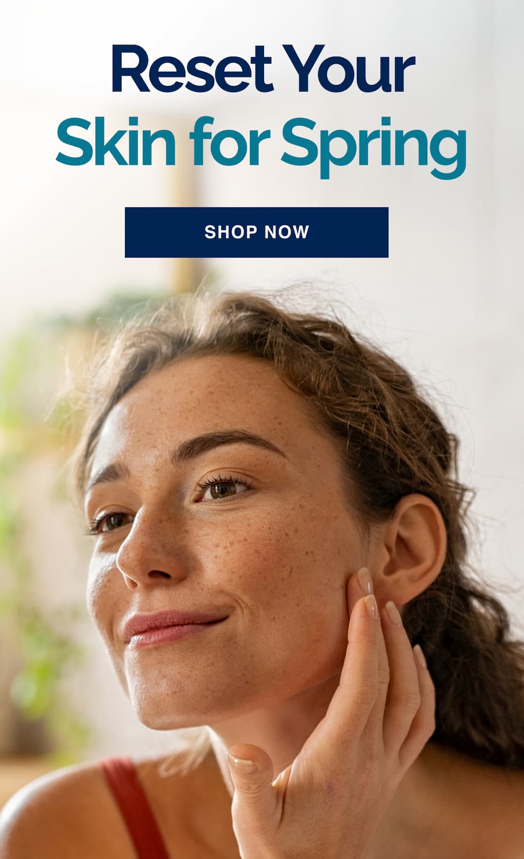 Reset your skin for spring.