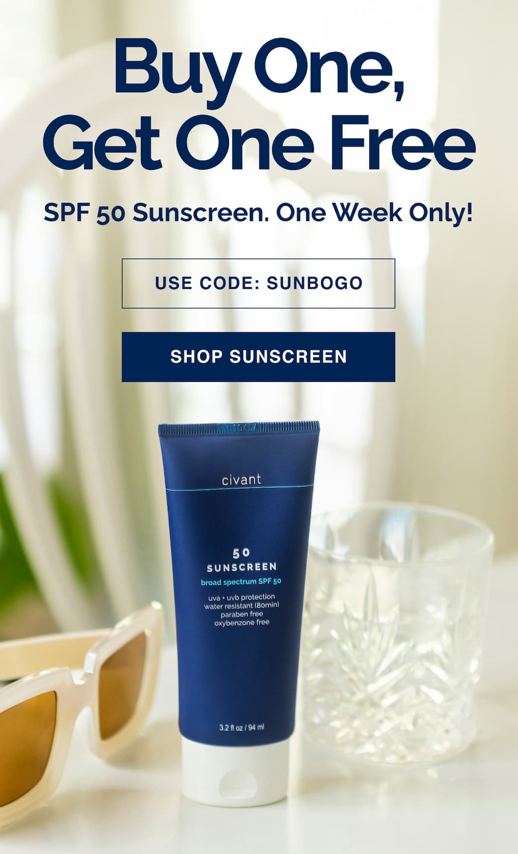 BOGO sunscreen - this week only
