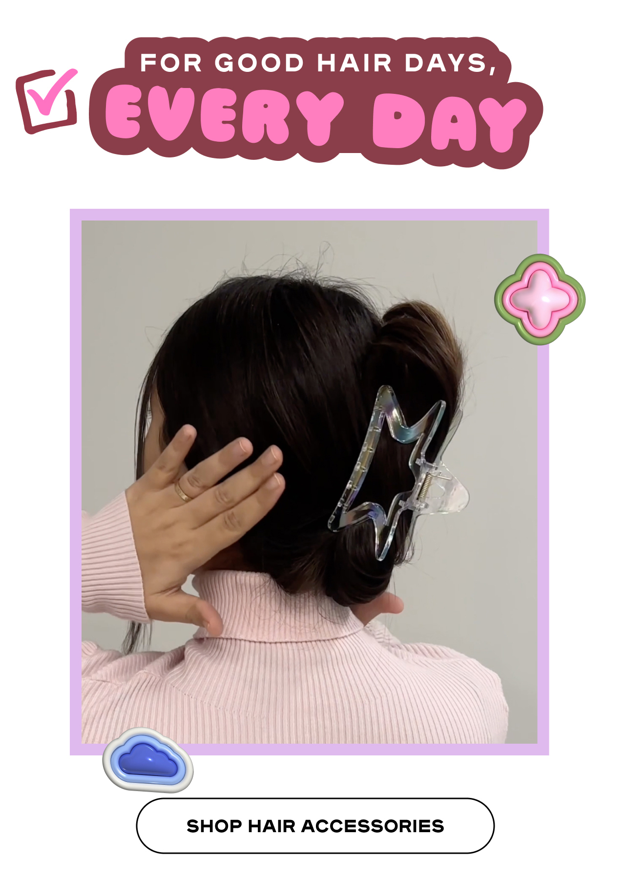 For Good Hair Days - Everyday Shop Hair Accessories