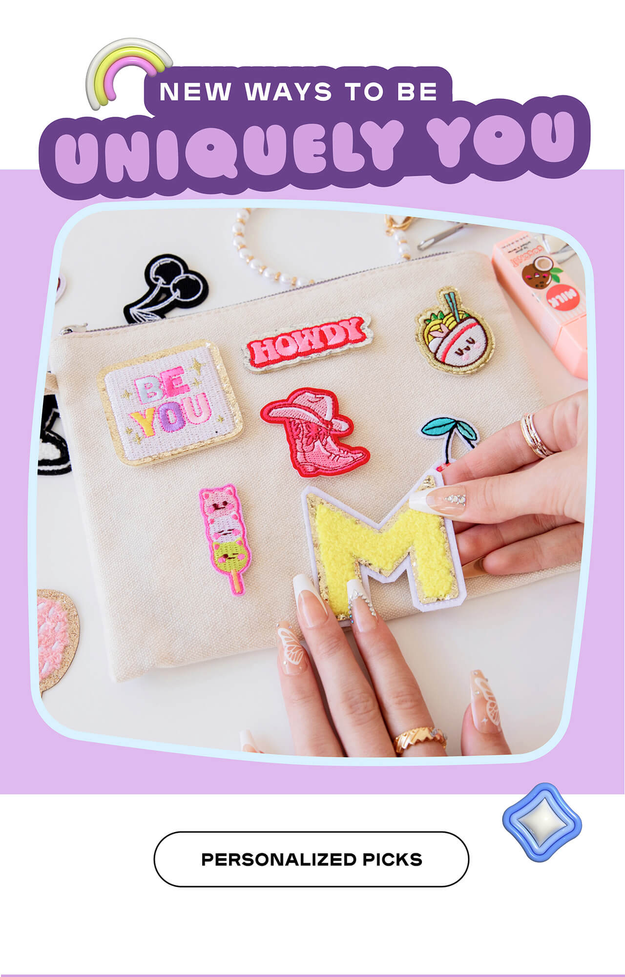 New Ways to be uniquely you - Personalized Picks