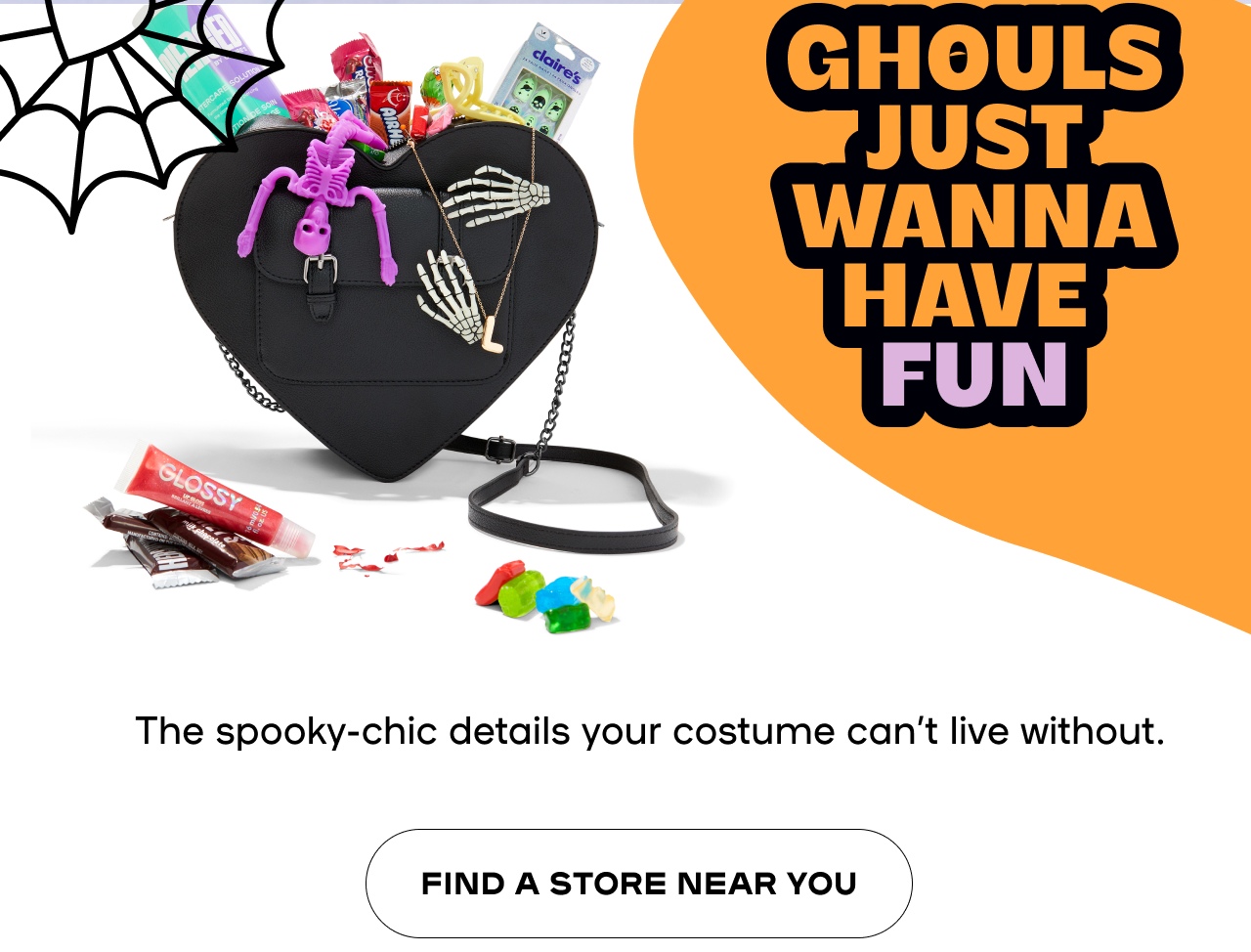 Ghouls Just Wanna Have Fun - The spooky-chic details your costume can't live without - Find A Store Near You
