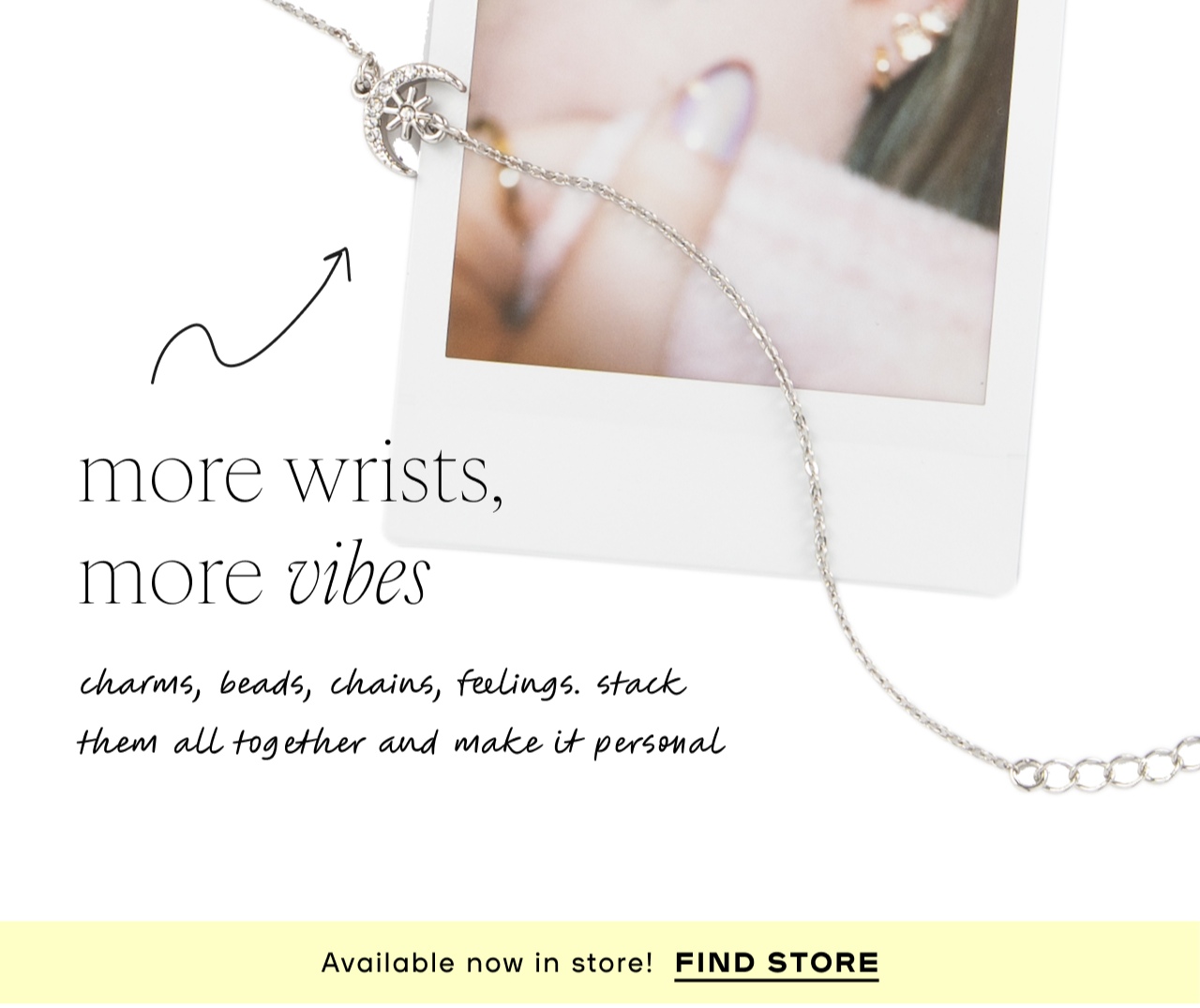 More Wrists, more vibes - Find Store 