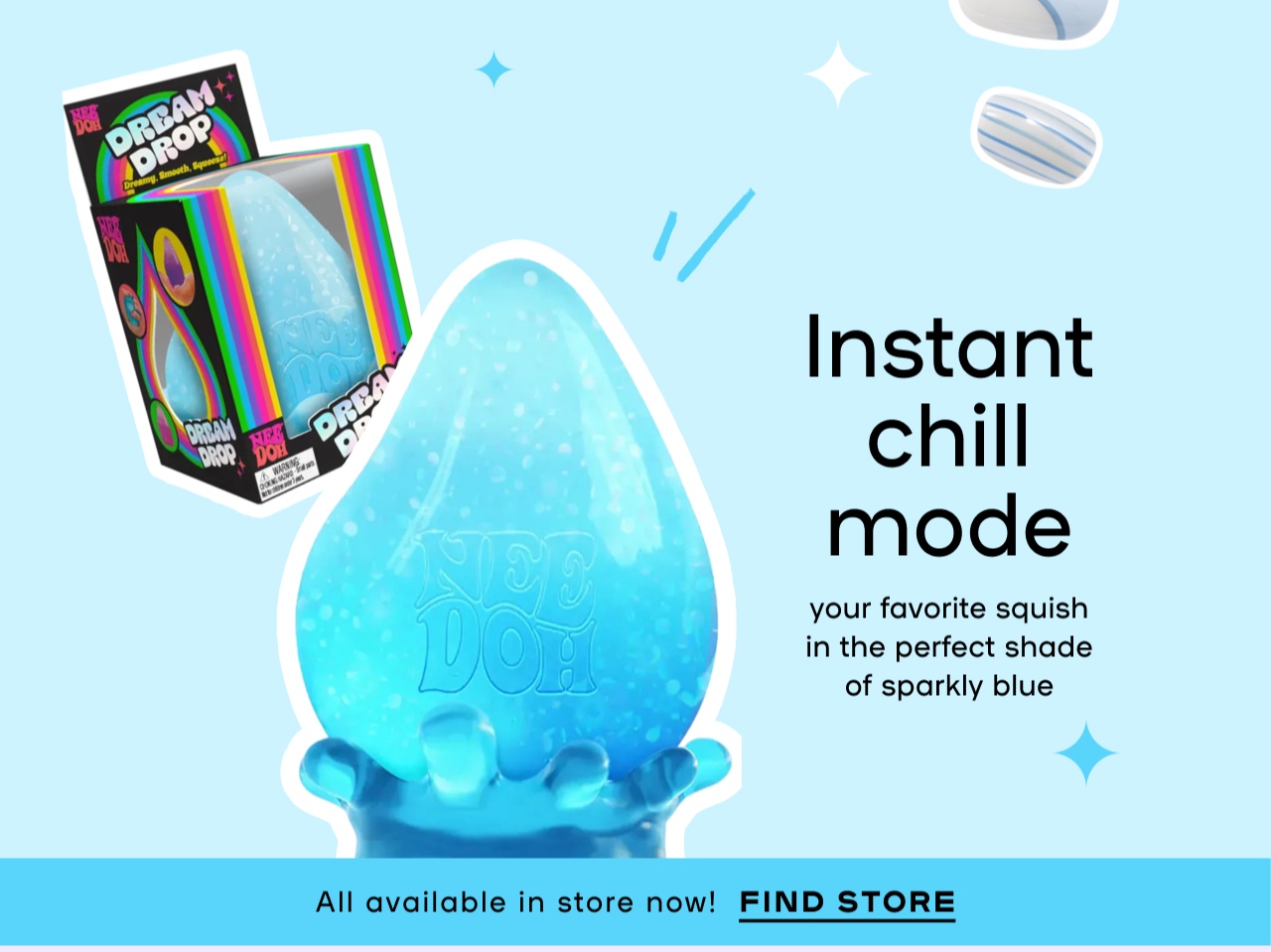 Instant chill mode- Find Store