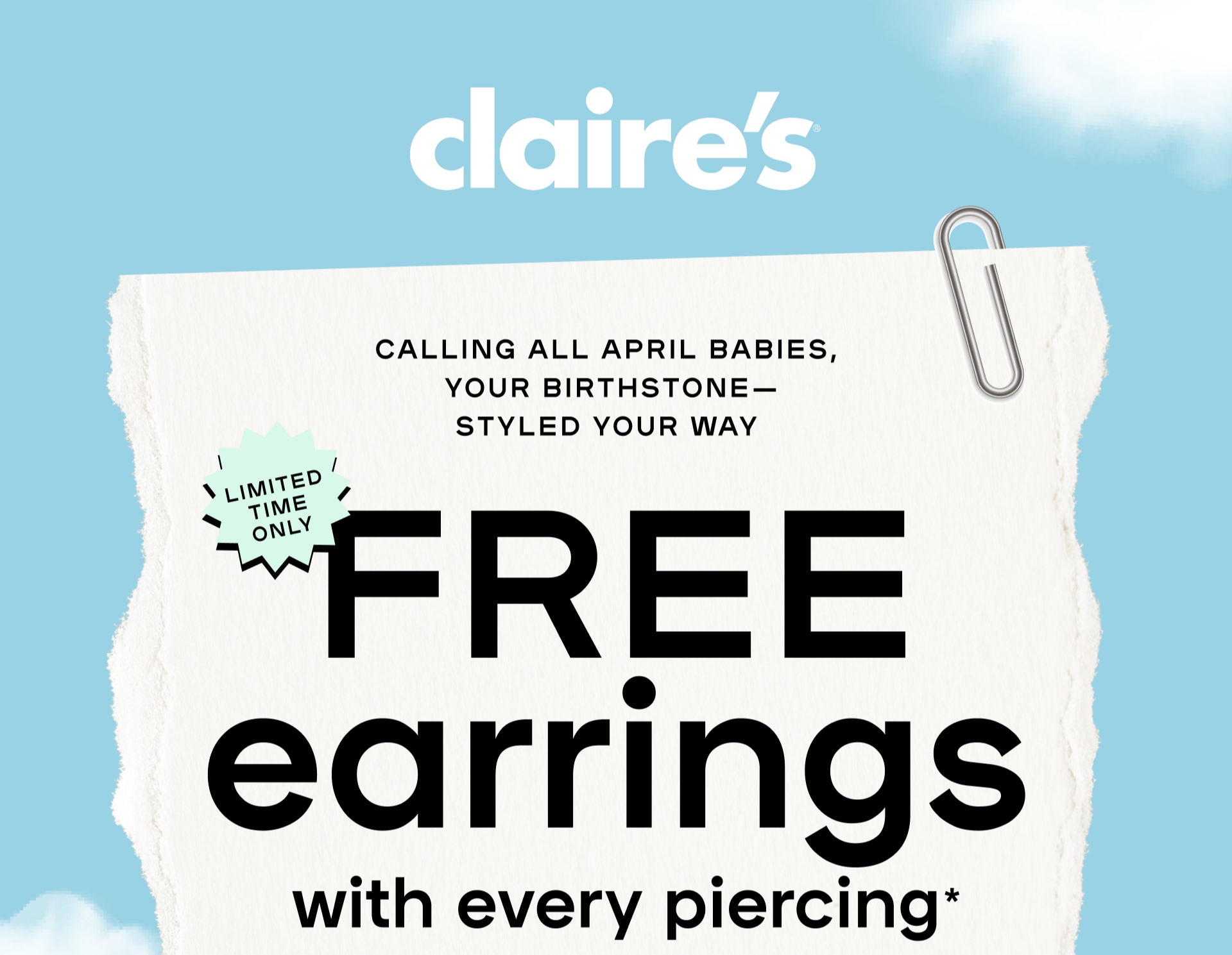 Calling April Babies - Free Earrings w/ every piercing 
