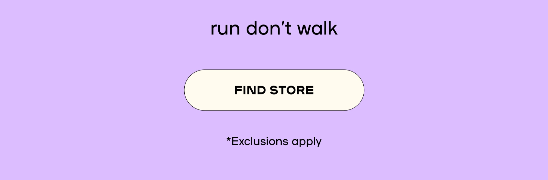 buy 3 get 2 free on almost everything! Find Store