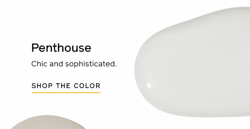 Penthouse: Chic and sophisticated. SHOP THE COLOR
