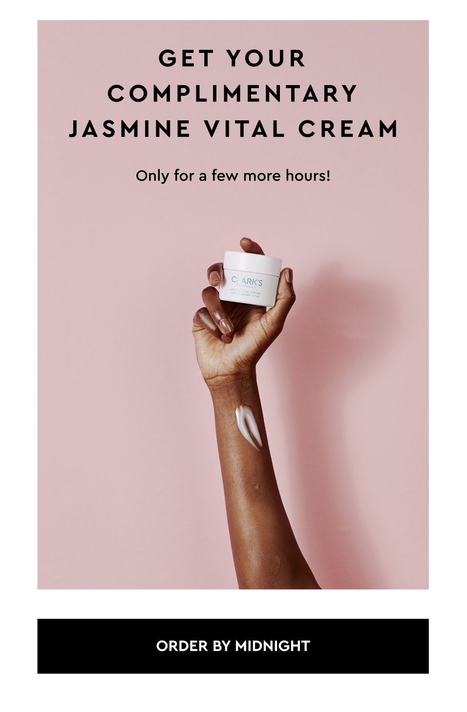 Get Your Complimentary Jasmine Vital Cream, only for a few more hours!