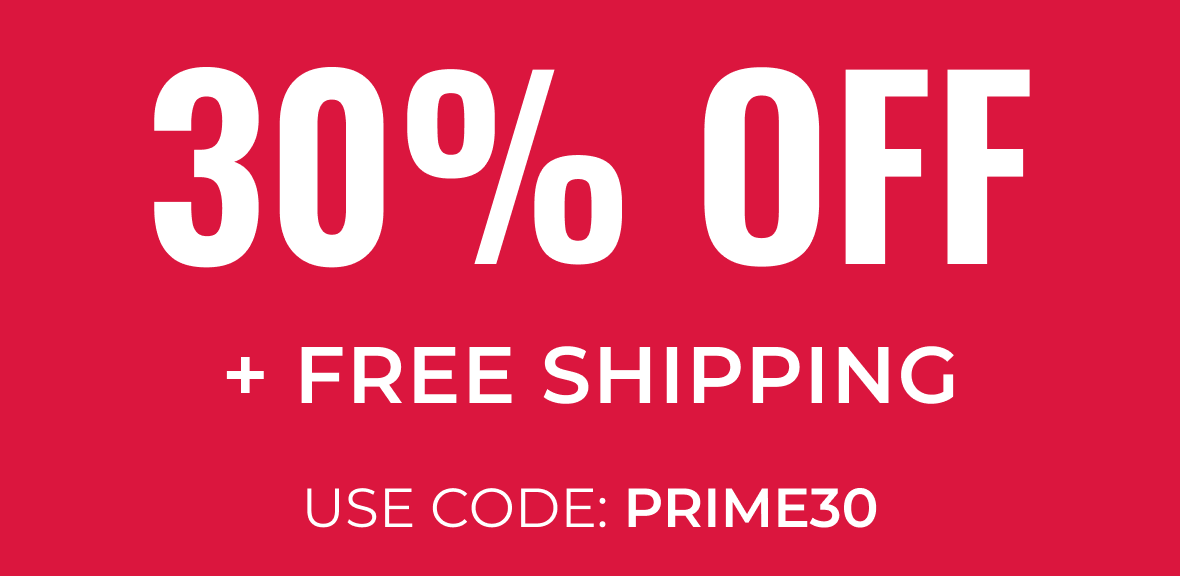 30% Off Select Styles | Use Code: PRIME30