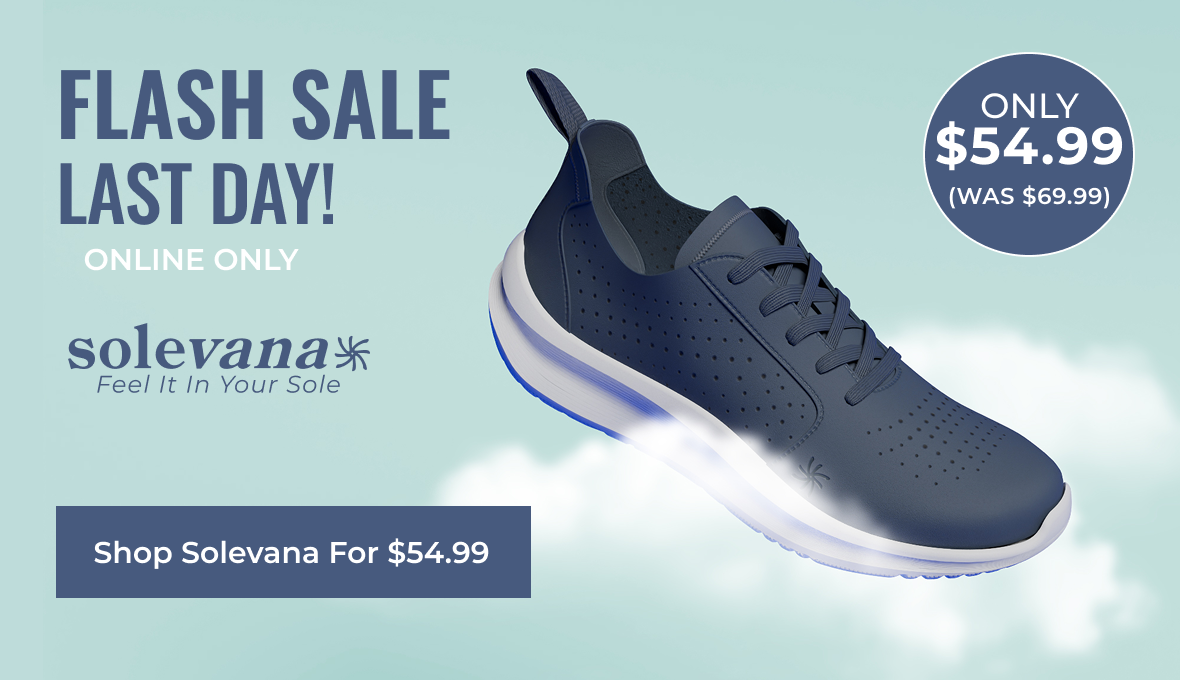 Last Day of Solevana Flash Sale | Shop Solevana for $54.99