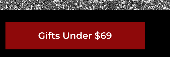 Gifts Under $69