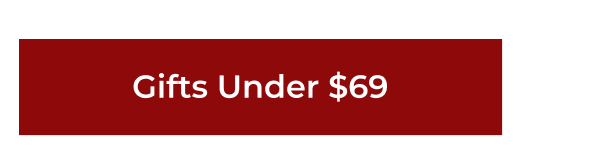 Gifts Under $69