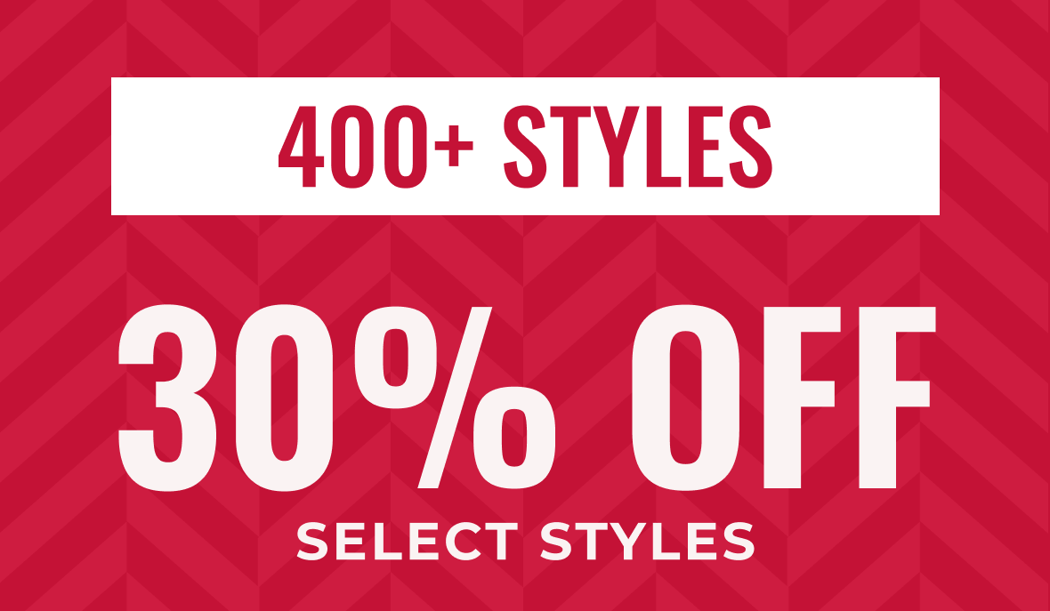 400+ Styles 30% Off | Shop Now