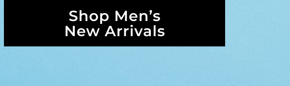 Shop Men's New Arrivals 