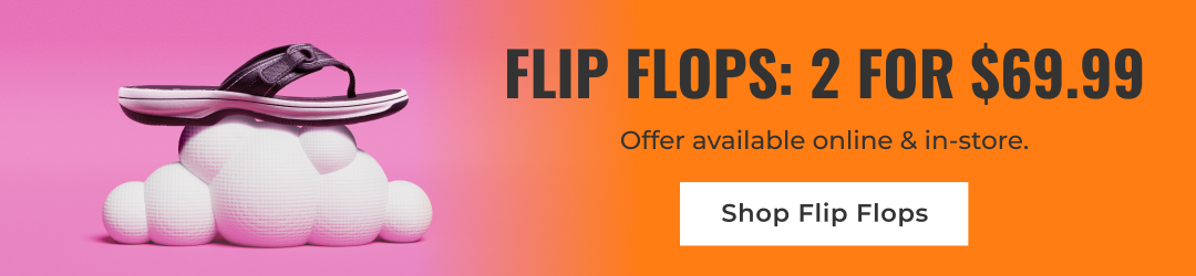 Flip Flops: 2 For $69.99 | Offer available online & in-store | Shop Flip Flops