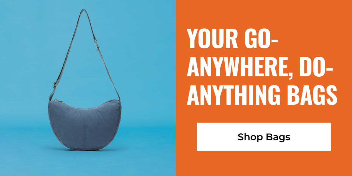 Your Go-Anywhere, Do-Anything Bags