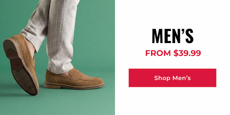 Men's Styles From $39.99 | Shop Now