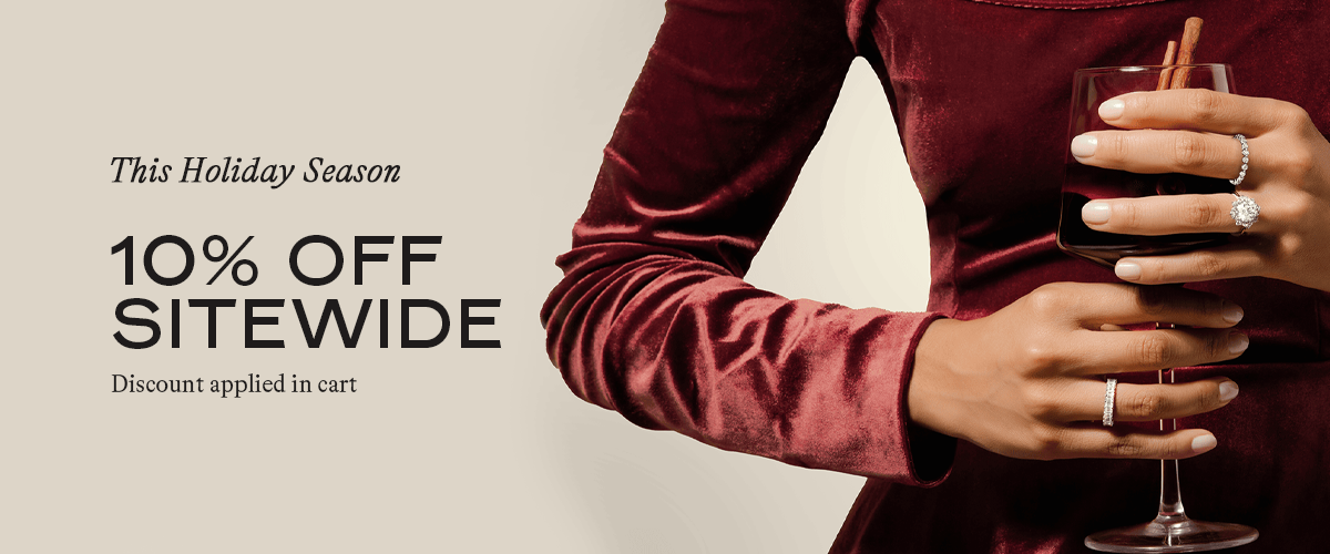 This Holiday Season: 10% off Sitewide. Discount applied in cart.