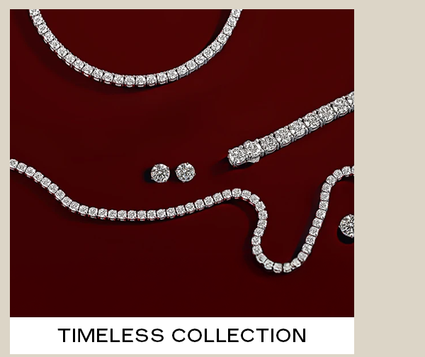 TIMELESS COLLECTION