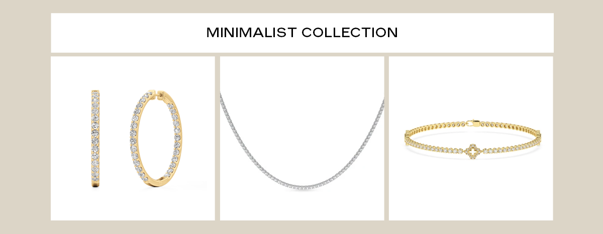 MINIMALIST COLLECTION