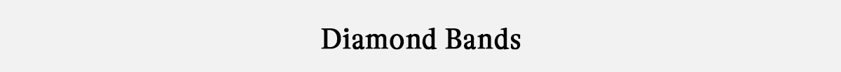 Diamond Bands