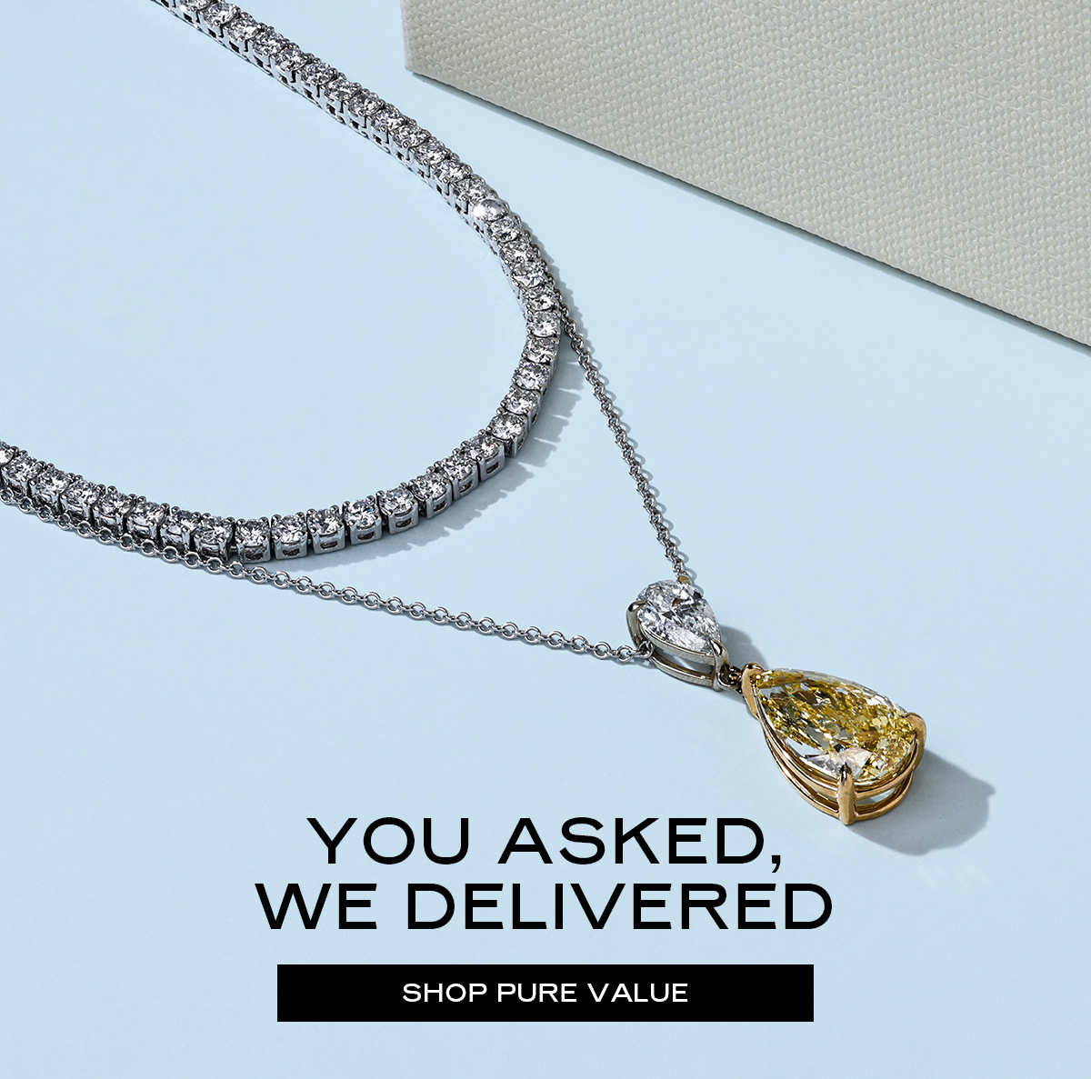 You asked, we delivered [Shop Pure Value] 