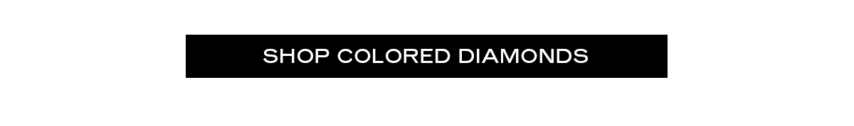 SHOP COLORED DIAMONDS