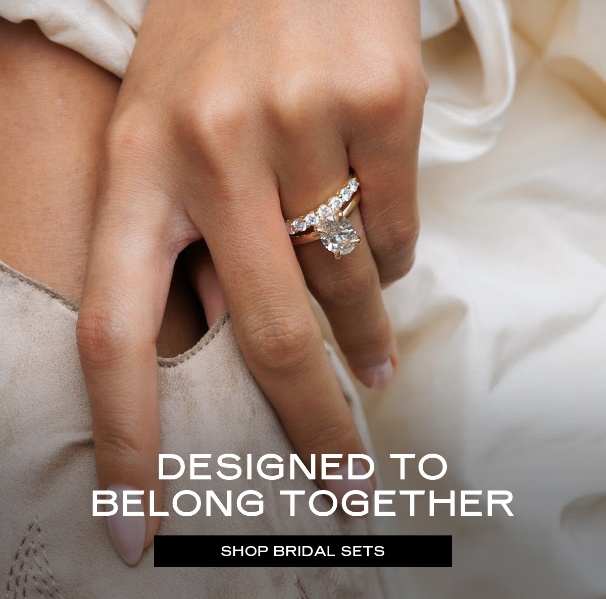Designed to Belong Together [Shop Bridal Sets]