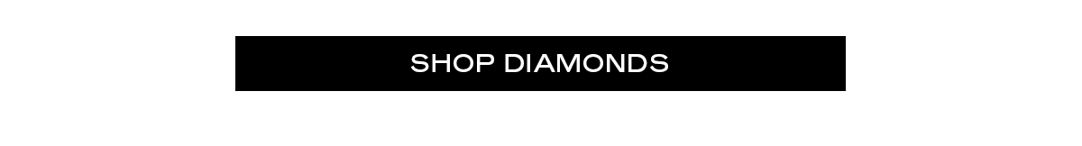 SHOP DIAMONDS