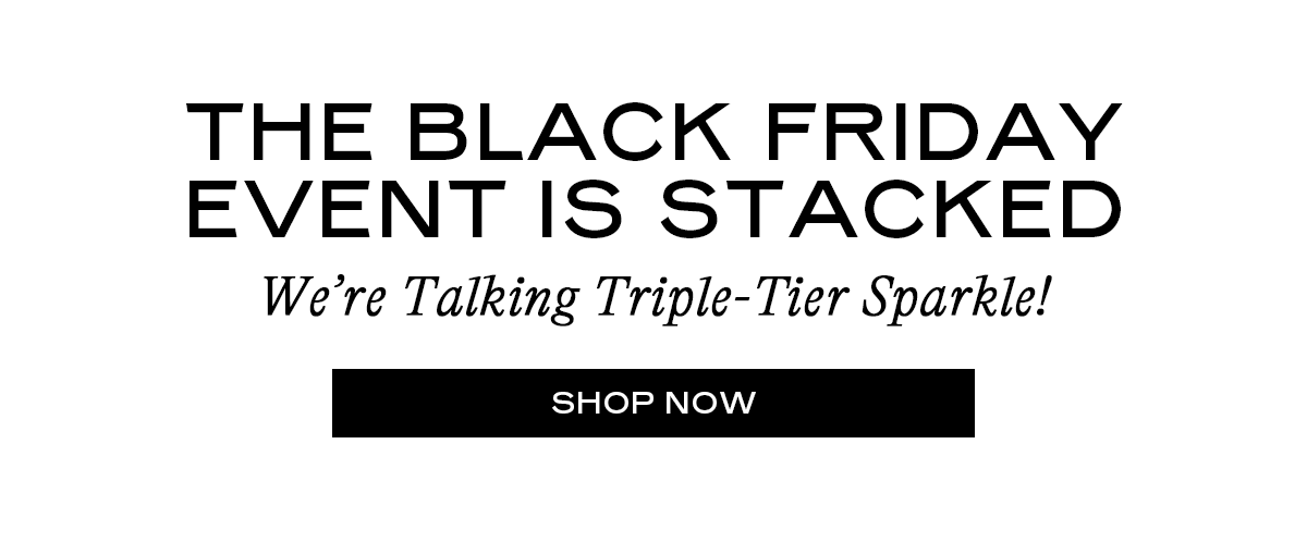The Black Friday Event is stacked [Shop Now]