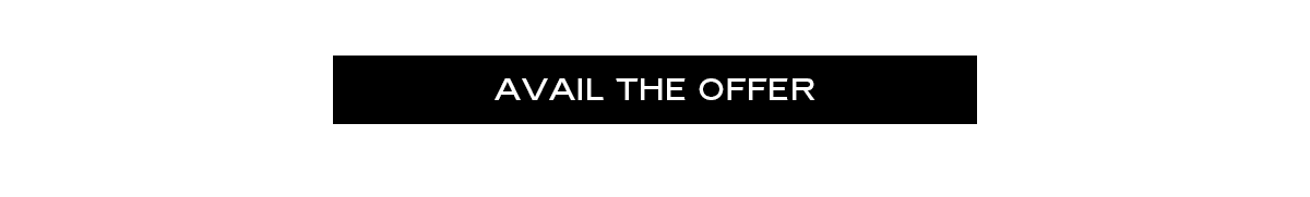 AVAIL THE OFFER