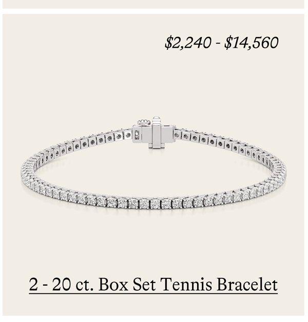 2 - 20 ct. Box Set Tennis Bracelet
