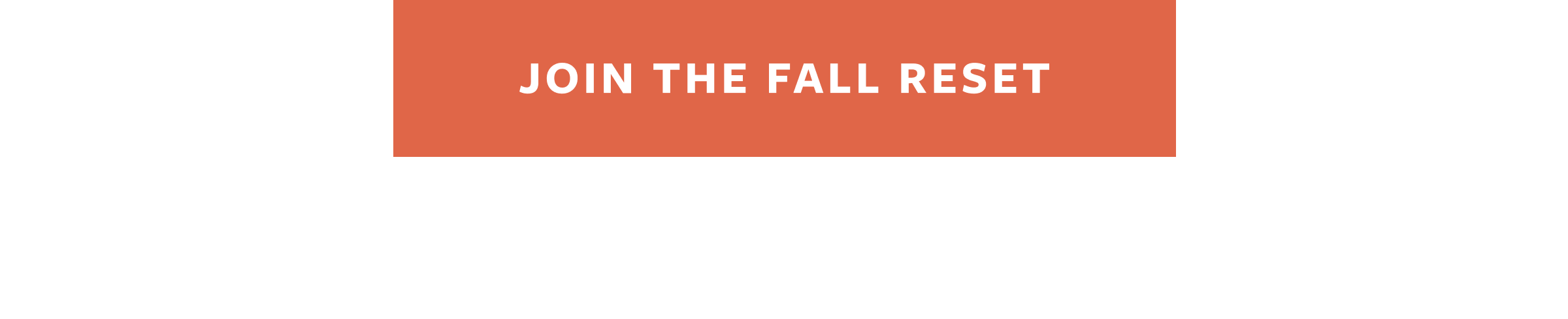 Fall Community Reset