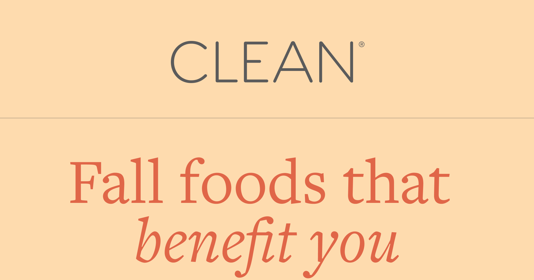 Fall foods that benefit you