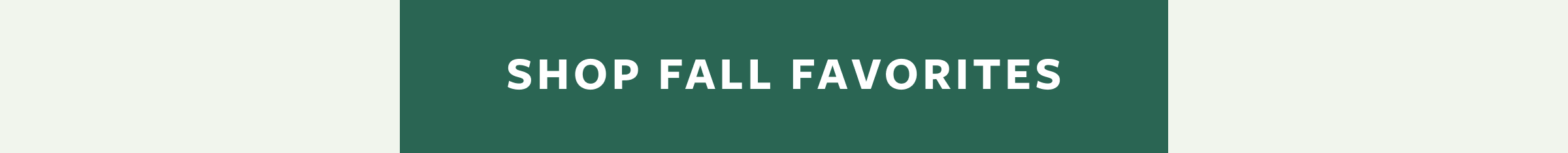 Fall favorites