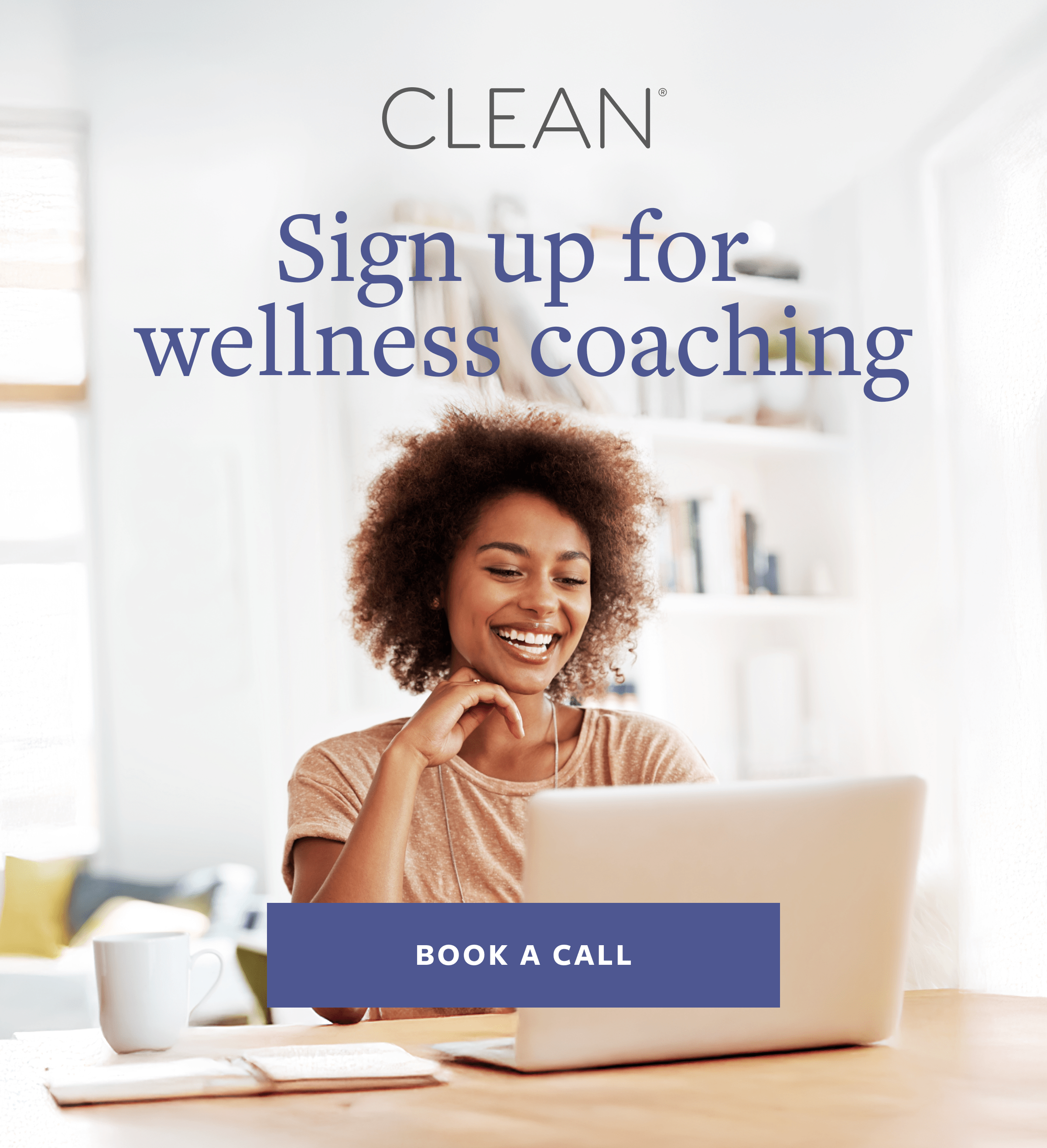 Sign up for wellness coaching.