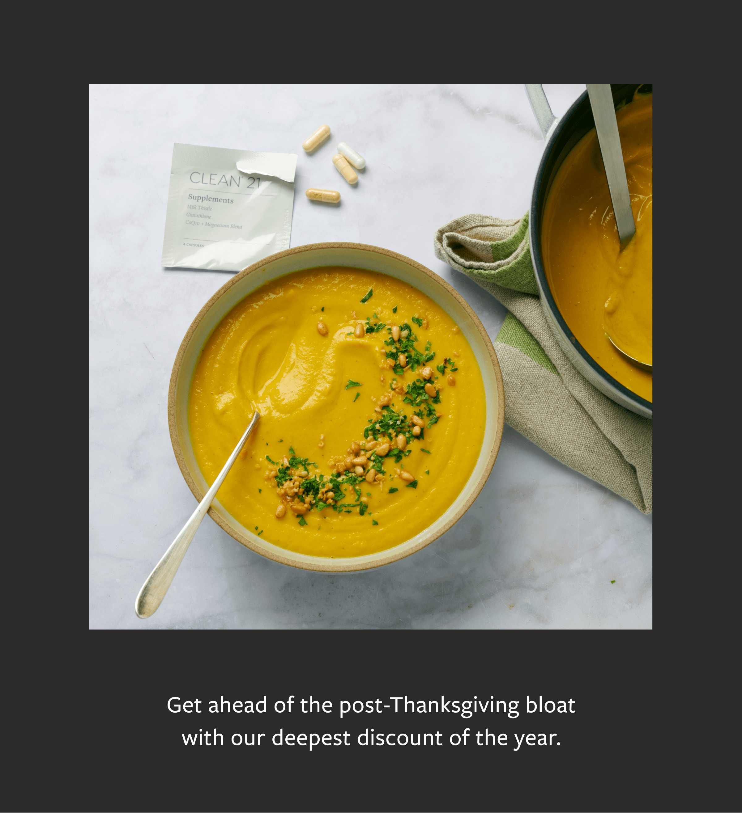 Get ahead of the post-Thanksgiving bloat with our deepest discount of the year.