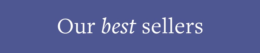 Our best sellers