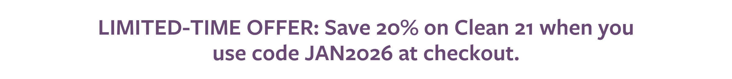 Use code JAN2026