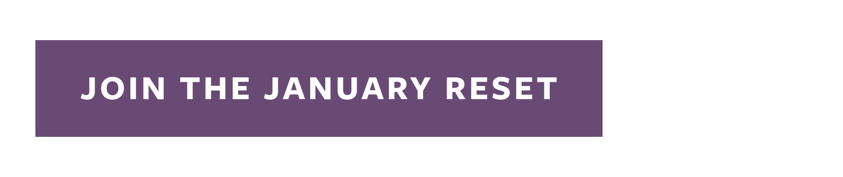 January Reset